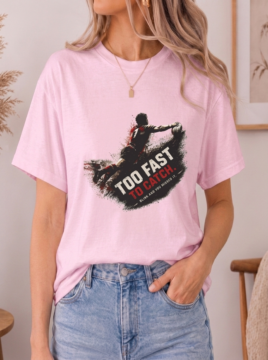Too Fast to Catch